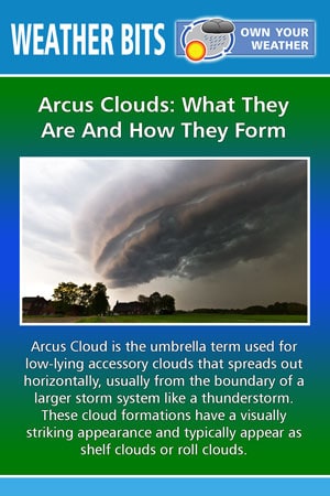Arcus Clouds: What They Are And How They Form