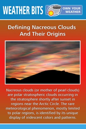 Defining Nacreous Clouds And Their Origins