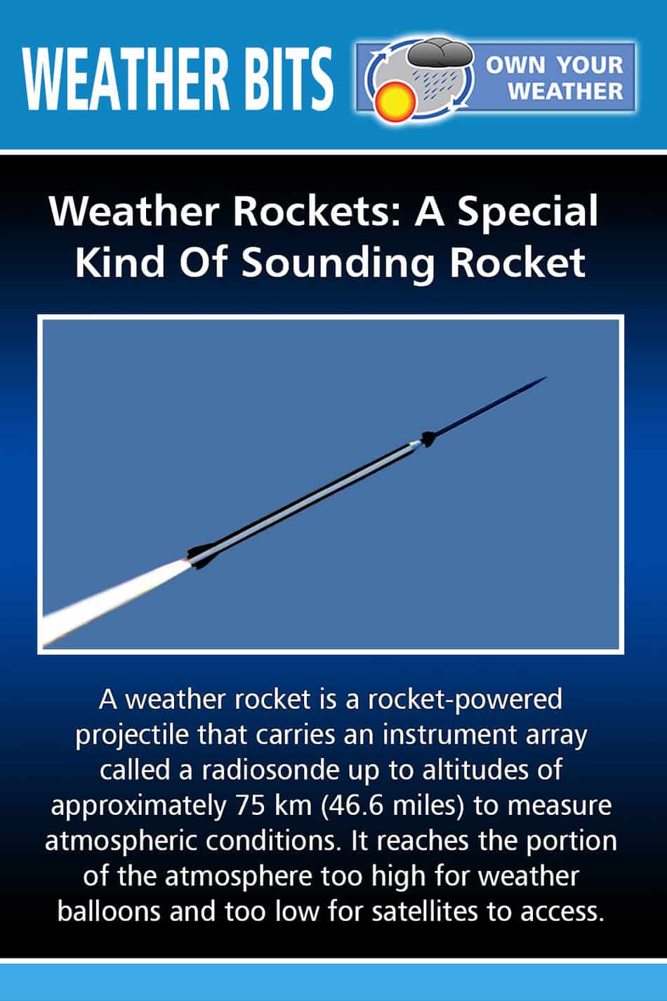 Weather Rockets: A Special Kind Of Sounding Rocket